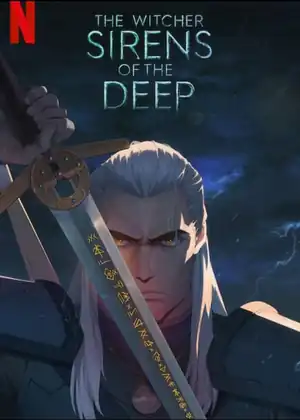 فيلم The Witcher: Sirens of the Deep