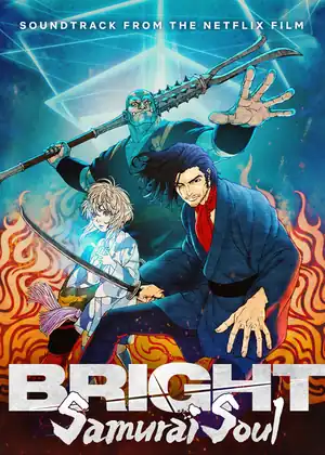 فيلم Bright: Samurai Soul