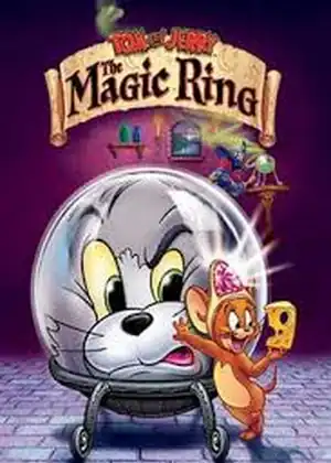 فيلم توم وجيري والخاتم السحري