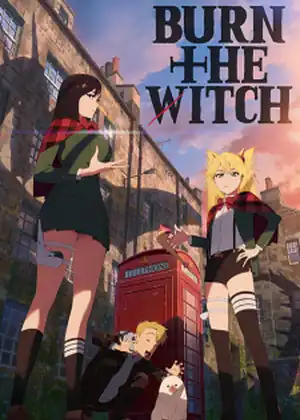 دليل شامل لفيلم الانمي Burn the Witch #0.8 (2023): القصة، التقييم وعلاقته بعالم Bleach